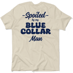 Spoiled - T-Shirt