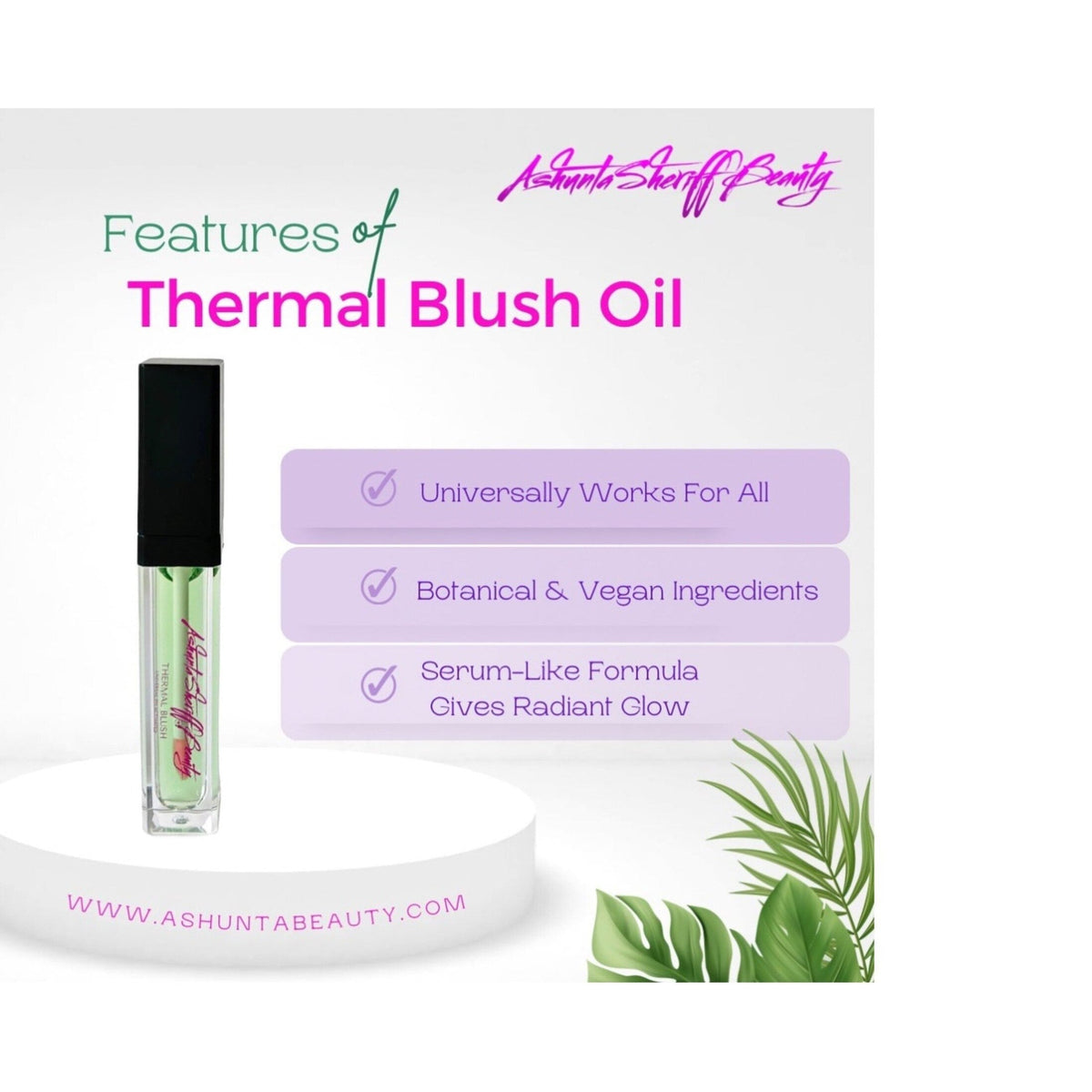 Ashunta Sheriff Beauty Thermal Blush Oil Serum