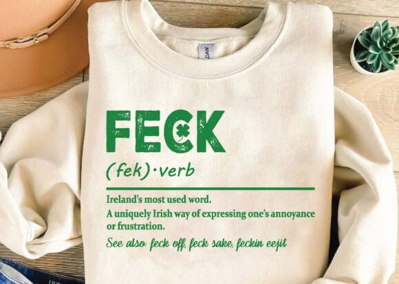 Feck Irish St Patricks Day Unisex Bamboo/Cotton Graphic T-Shirt - Pendo Store