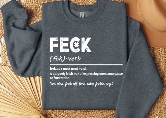Feck Irish St Patricks Day Unisex Bamboo/Cotton Graphic T-Shirt - Pendo Store