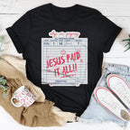 Minimalist Gospel Faith Tee – "Jesus Paid All" Christian Graphic Shirt