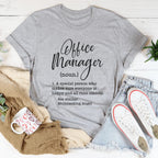 Office Manager A Special Person Tee