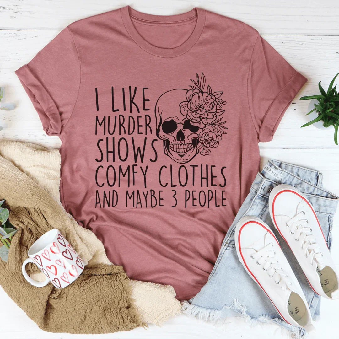 True Crime Introvert Top – "Murder Shows Comfy Clothes" Graphic T-Shirt - Pendo Store